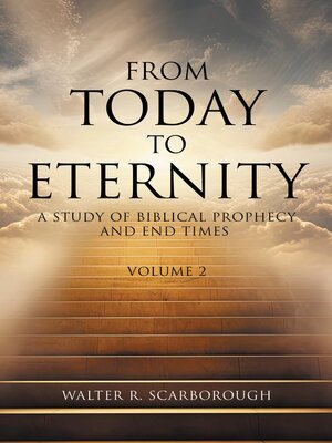 cover image of From Today to Eternity, Volume 2